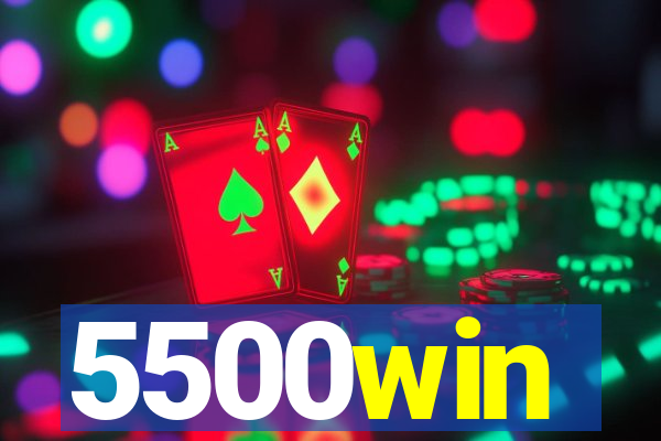 5500win