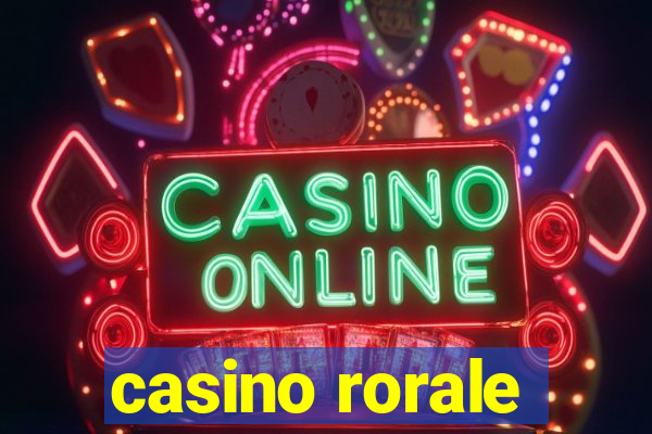 casino rorale