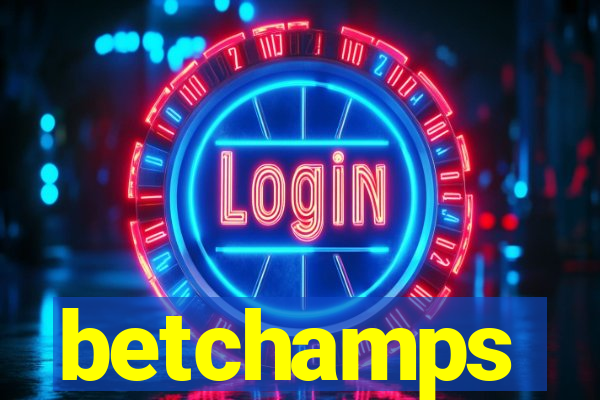 betchamps