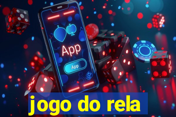 jogo do rela