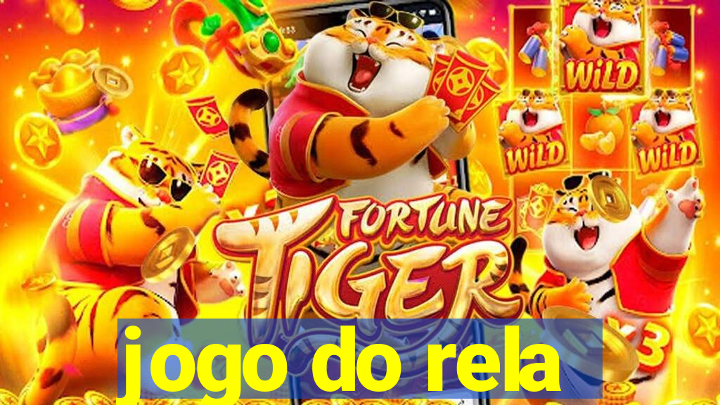 jogo do rela