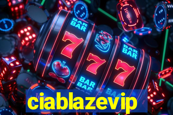 ciablazevip