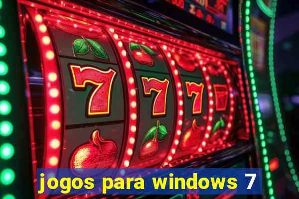 jogos para windows 7