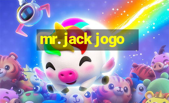 mr. jack jogo