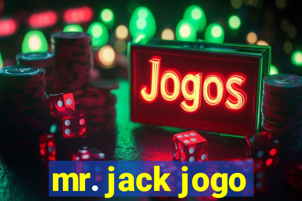 mr. jack jogo