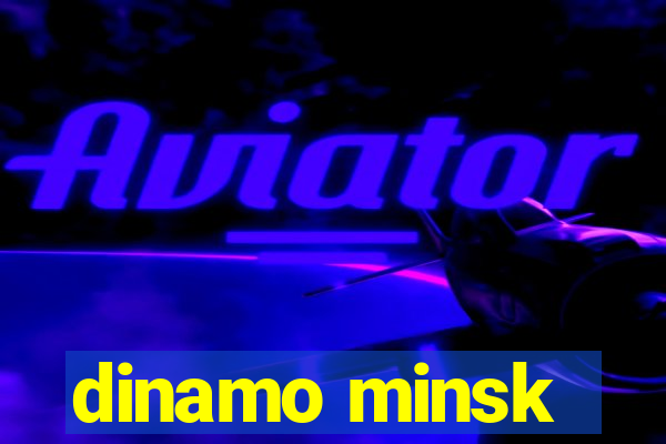 dinamo minsk