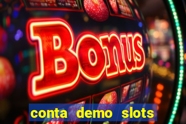 conta demo slots pg tigre