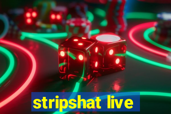 stripshat live