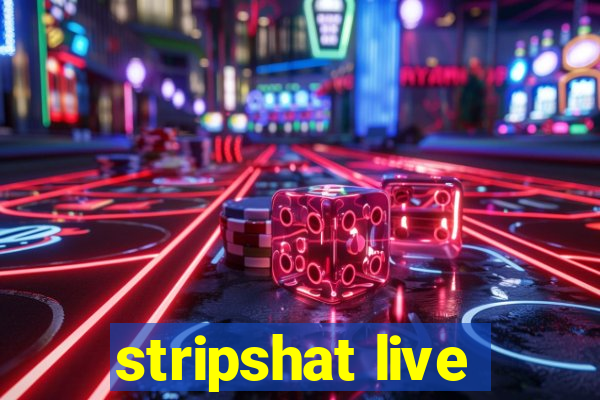 stripshat live