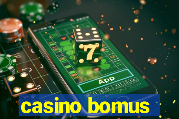 casino bomus