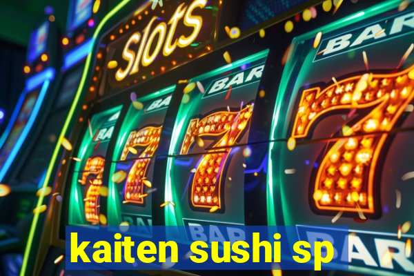 kaiten sushi sp