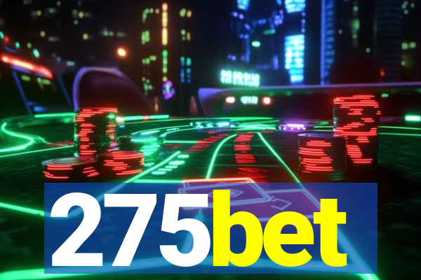 275bet