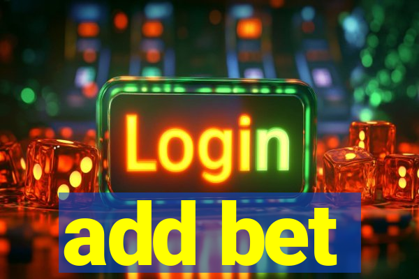 add bet