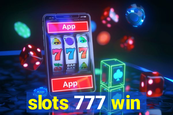 slots 777 win