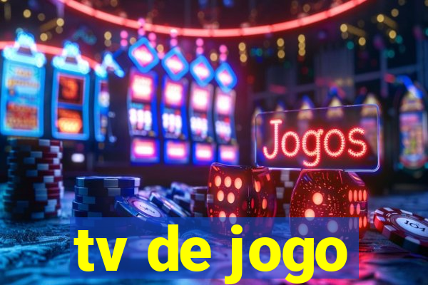 tv de jogo