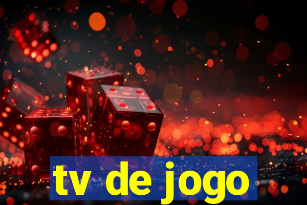 tv de jogo