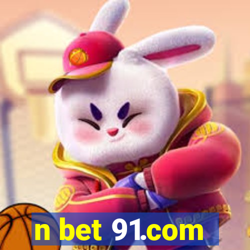 n bet 91.com