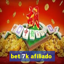 bet 7k afiliado