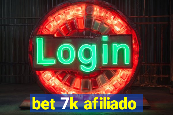 bet 7k afiliado