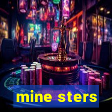 mine sters