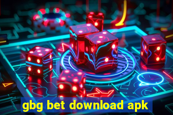 gbg bet download apk