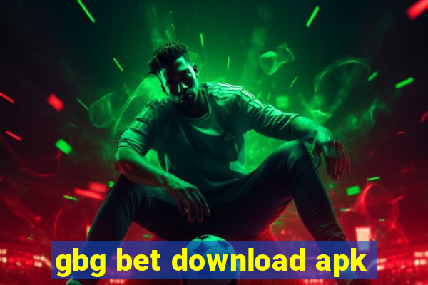 gbg bet download apk