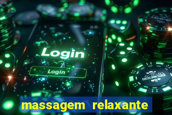 massagem relaxante em betim