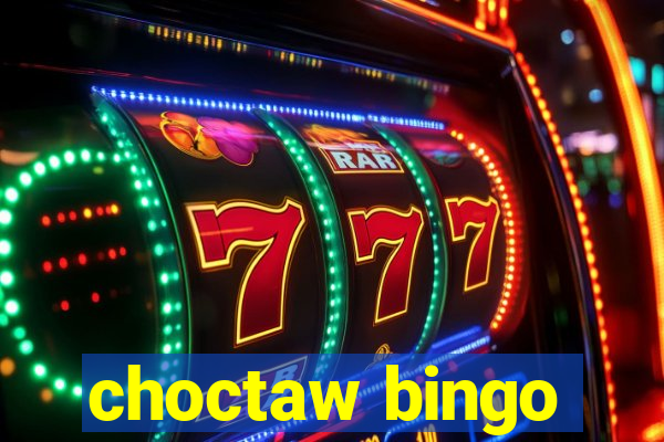 choctaw bingo