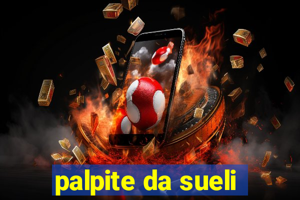 palpite da sueli