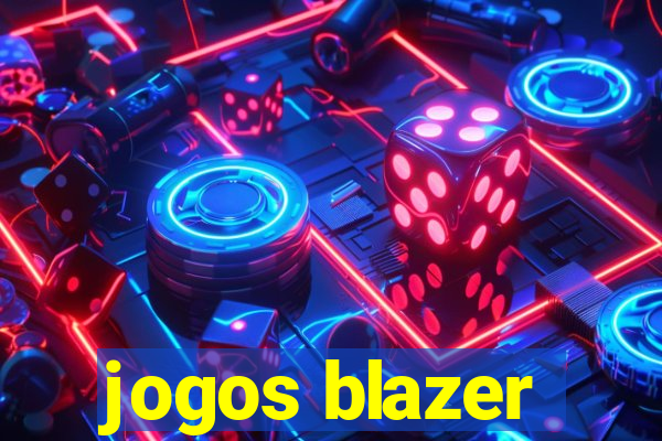 jogos blazer