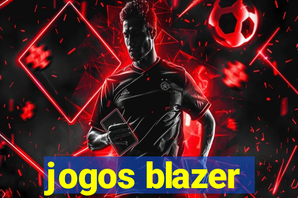 jogos blazer