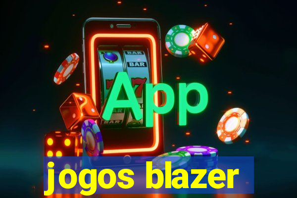 jogos blazer