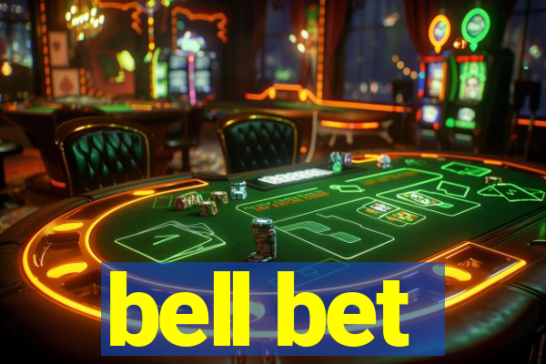 bell bet