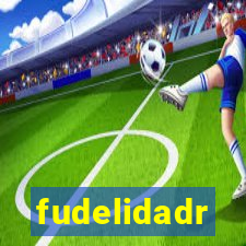 fudelidadr