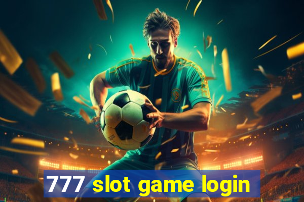 777 slot game login