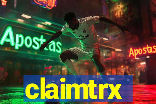 claimtrx