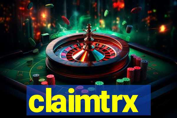 claimtrx