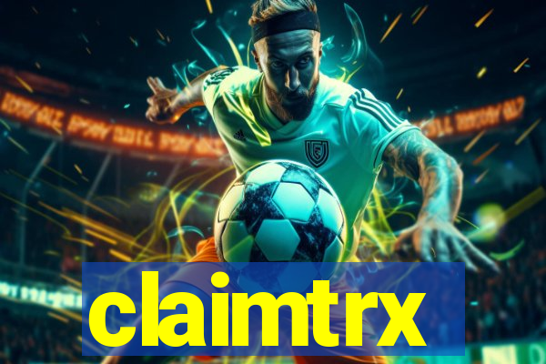 claimtrx