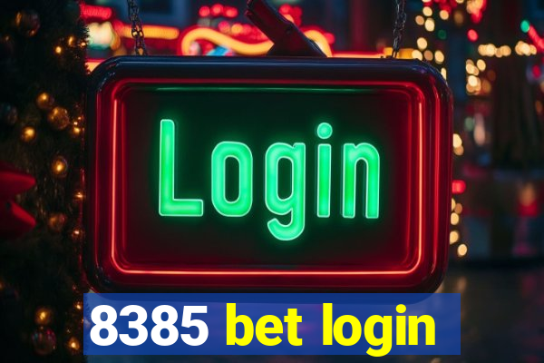 8385 bet login