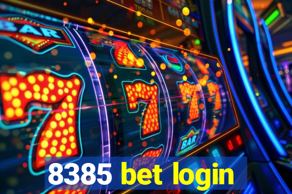 8385 bet login