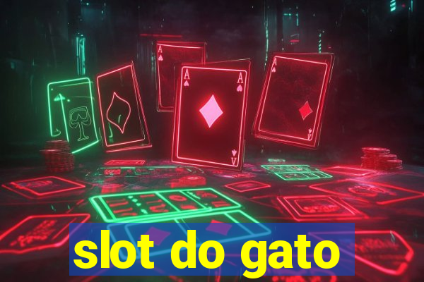 slot do gato