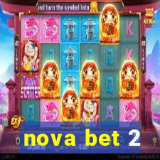 nova bet 2