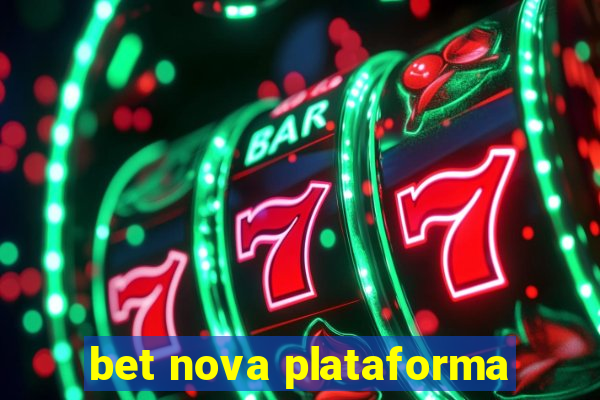 bet nova plataforma