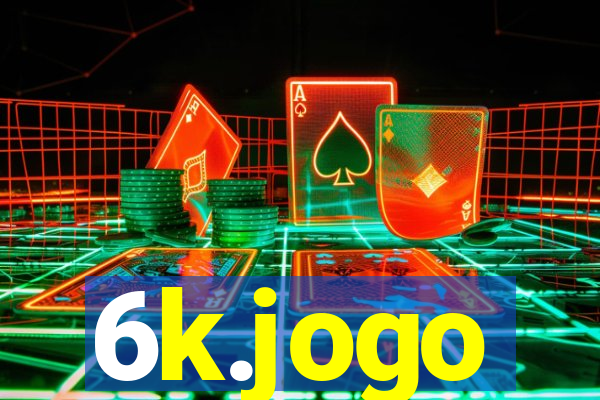 6k.jogo