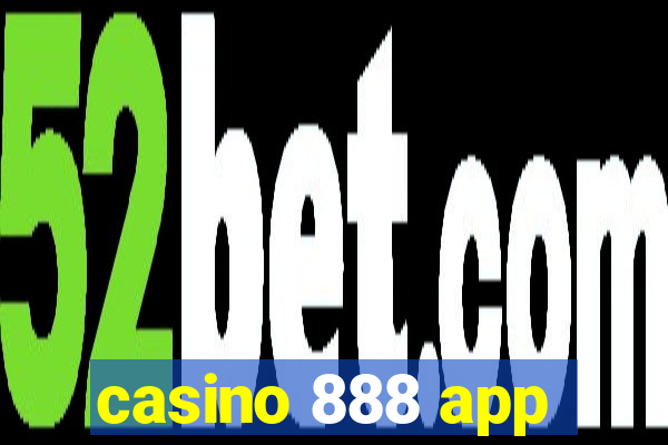 casino 888 app