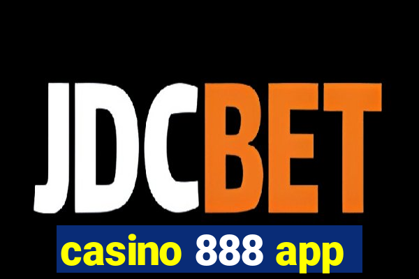 casino 888 app