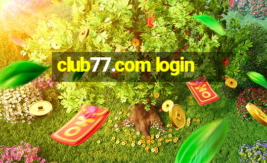 club77.com login