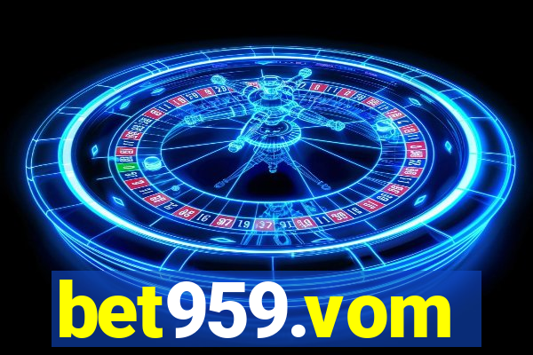 bet959.vom