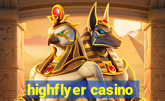 highflyer casino