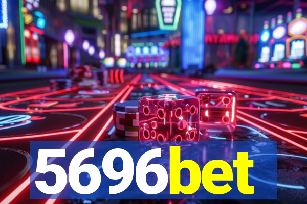 5696bet